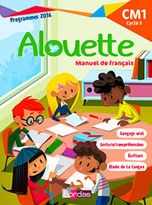 Alouette - Manuel de fran&ccedil;ais CM1