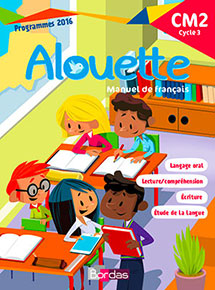 Alouette - Manuel de fran&ccedil;ais CM2